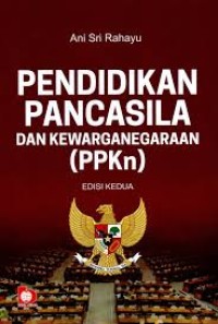Image of Pendidikan Pancasila dan Kewarganegaraan (Edisi Kedua)