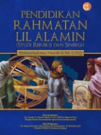 Image of Pendidikan Rahmatan Lil Alamin (Studi Refleksi dan Sinergi)