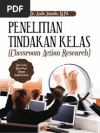Image of Penelitian Tindakan Kelas (Classroom Action Research)