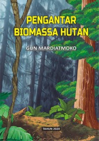 Image of Pengantar Biomassa Hutan