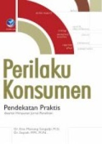 Image of Perilaku Konsumen Pendekatan Praktis