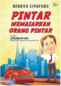 Image of Pintar Memasarkan Orang Pintar