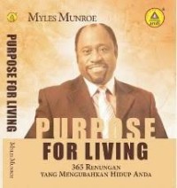Image of Purpose For Living 365 Renungan yang mengubahkan hidup anda