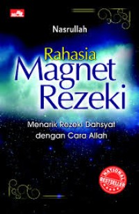Image of Rahasia Magnet Rezeki: Menarik Rezeki Dahsyat dengan Cara Allah