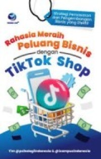 Image of Rahasia Meraih Peluang Bisnis dengan Tiktok Shop