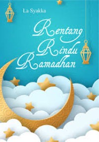 Image of Rentang Rindu Ramadhan