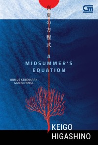 Image of A Midsummer's Equation = Rumus Kebenaran Musim Panas