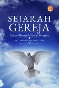 Image of Sejarah Gereja: Fondasi Teologis Moderasi Beragama