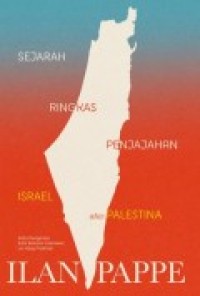 Image of Sejarah Ringkas Penjajahan Israel Atas Palestina