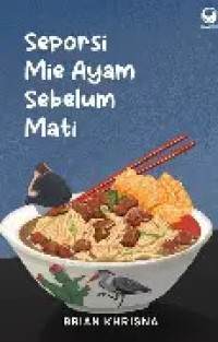 Image of Seporsi Mie Ayam Sebelum Mati