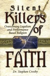 Image of Silent Killers (Pembunuh Iman) of Faith