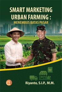 Image of Smart Marketing Urban Farming: Menembus Batas Pasar