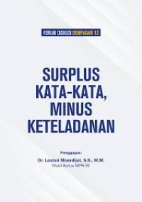 Image of Surplus Kata-Kata, Minus Keteladanan