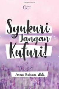 Image of Syukuri jangan kufuri!