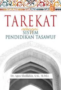 Image of Tarekat Sebagai Sistem Pendidikan Tasawuf