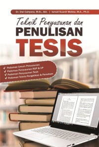 Image of Teknik Penyusunan dan Penulisan Tesis