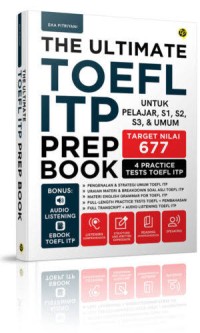 Image of The Ultimate Toefl ITP Prep Book: untuk Pelajar, S1, S2, S3, & Umum