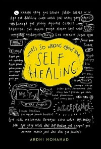Image of WHAT`S SO WRONG ABOUT YOUR SELF HEALING