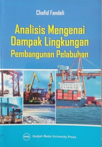 Image of Analisis Mengenai Dampak Lingkungan Pembangunan Pelabuhan