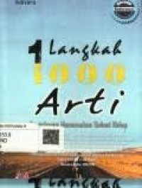 Image of 1 Langkah 1000 Arti Perjalanan Menemukan Solusi Hidup