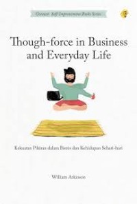 Image of Though-force in Business and Everyday Life