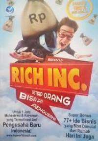 Image of Rich INC. Setiap Orang Bisa Jadi Pengusaha