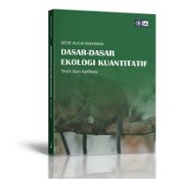 Image of Dasar - Dasar Ekologi Kuantitatif : Teori dan Aplikasi