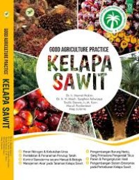 Image of Good Agriculture Pratice Kelapa Sawit