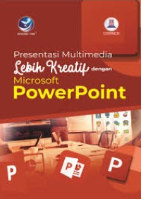 Image of Presentasi Multimedia Lebih Kreatif dengan Microsoft PowerPoint