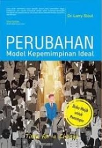 Image of Perubahan Model Kepemimpinan Ideal : Time for a Change