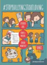 Image of #StopBullyingStartLoving: Apakah Aku, Kamu, dan Mereka Bukan Manusia