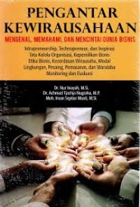 Image of Pengantar Kewirausahaan Mengenal, Memahami dan mencintai Dunia Bisnis