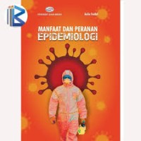 Image of Manfaat dan Peranan Epidemiologi