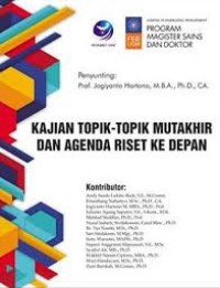 Image of Kajian Topik - Topik Mutakhir da AGenda Riset Ke Depan