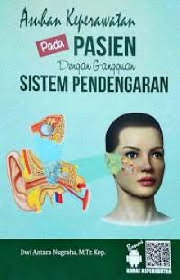 Image of Asuhan Keperawatan Pada Pasien Dengan Gangguan Sistem Pendengaran