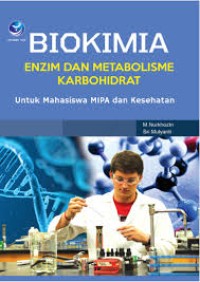 Image of Biokimia Enzim dan Metabolisme Karbonhidrat