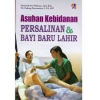 Image of Asuhan Kebidanan Persalinan & Bayi Baru Lahir