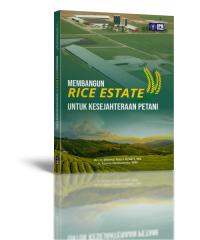 Image of Membangun Rice Estate untuk Kesejahteraan Petani