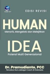 Image of Edisi revisi Human Menarik, Mengelola dan Melejitkan Idea Potensi Multi Generasional