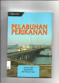 Image of Buku Ajar : Pelabuhan Perikanan