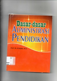 Image of Dasar - Dasar Administrasi Pendidikan