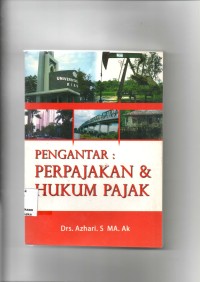 Image of Pengantar : Perpajakan & Hukum Pajak