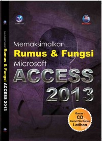 Image of Memaksimalkan Rumus & Fungsi Microsoft Access 2013