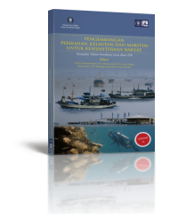 Image of Pengembangan Perikanan, Kelautan dan Maritim untuk Kesejahteraan Rakyat : Kumpulan Tulisan Pemikiran Guru Besar IPB Volume II