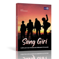 Image of Sang Giri : Kumpulan Kisah Pendakian Rimbawan Petualang